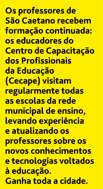 Os professores de S o Caetano recebem forma  o continuada: os educadores do Centro de Capacita  o dos Profissionais d   