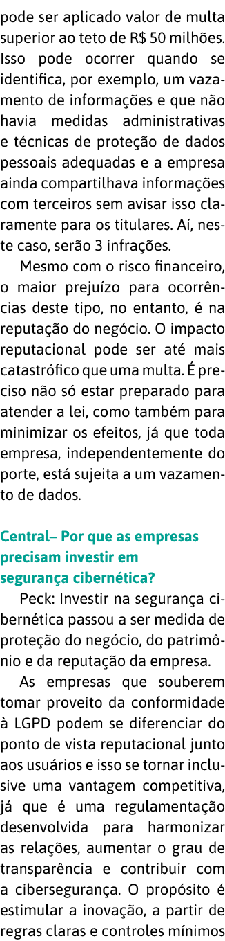 pode ser aplicado valor de multa superior ao teto de R  50 milh es  Isso pode ocorrer quando se identifica, por exemp   