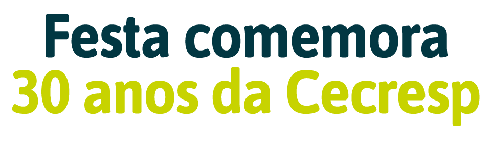 Festa comemora 30 anos da Cecresp 