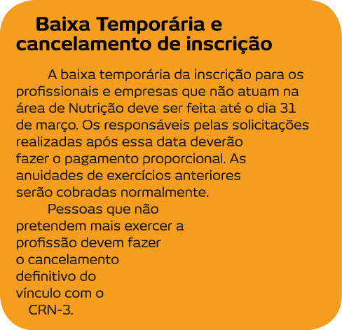 Baixa Tempor ria e cancelamento de inscri  o A baixa tempor ria da inscri  o para os profissionais e empresas que n o   