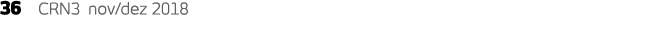36  CRN3 nov dez 2018