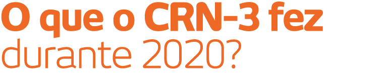 O que o CRN-3 fez durante 2020 
