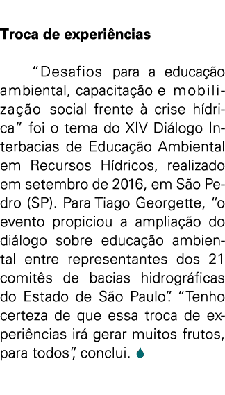  Troca de experi ncias  Desafios para a educa  o ambiental  capacita  o e mobiliza  o social frente   crise h drica     