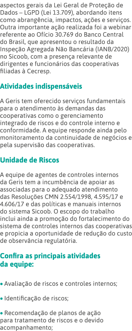aspectos gerais da Lei Geral de Proteção de Dados   LGPD (Lei 13 709), abordando itens como abrangência, impactos, aç   