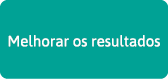 Melhorar os resultados