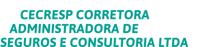   CECRESP CORRETORA   ADMINISTRADORA DE SEGUROS E CONSULTORIA LTDA