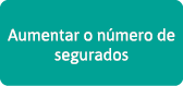 Aumentar o número de segurados