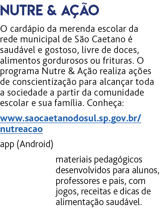 Nutre & A  o O card pio da merenda escolar da rede municipal de S o Caetano   saud vel e gostoso, livre de doces, ali   